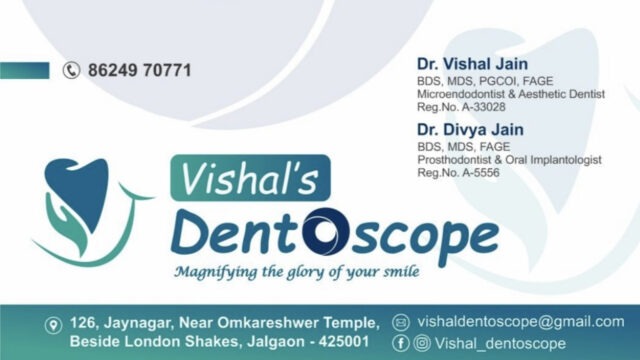 Vishal’s Dentoscope